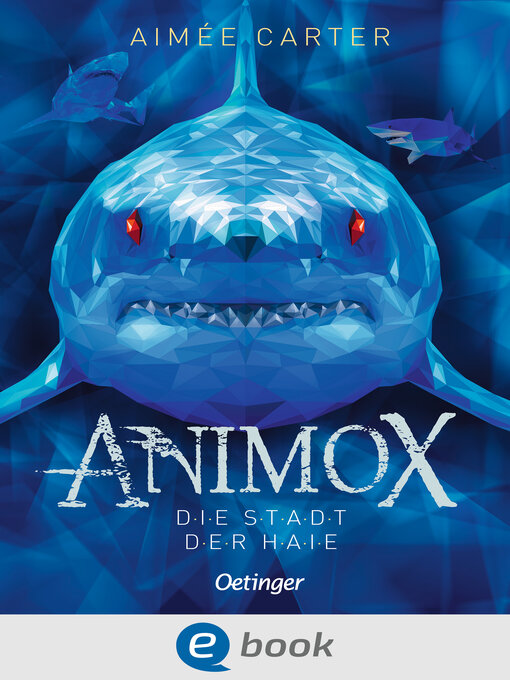Title details for Animox 3. Die Stadt der Haie by Aimée Carter - Wait list